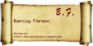 Barczy Ferenc névjegykártya